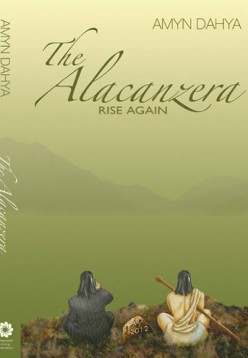 The Alacancera Rise Again book by Amyn Dahya